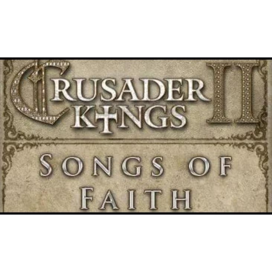 Crusader Kings II: Songs of Faith (PC) klíč Steam